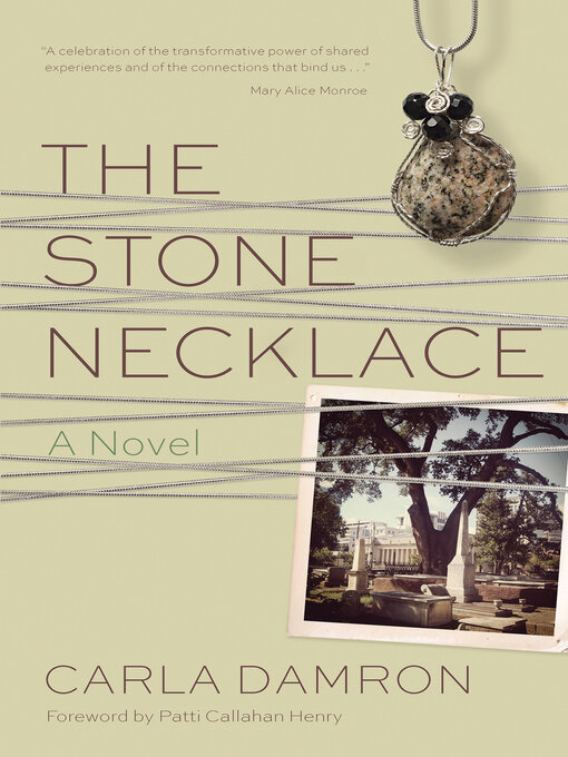 Title details for The Stone Necklace by Carla Damron - Wait list